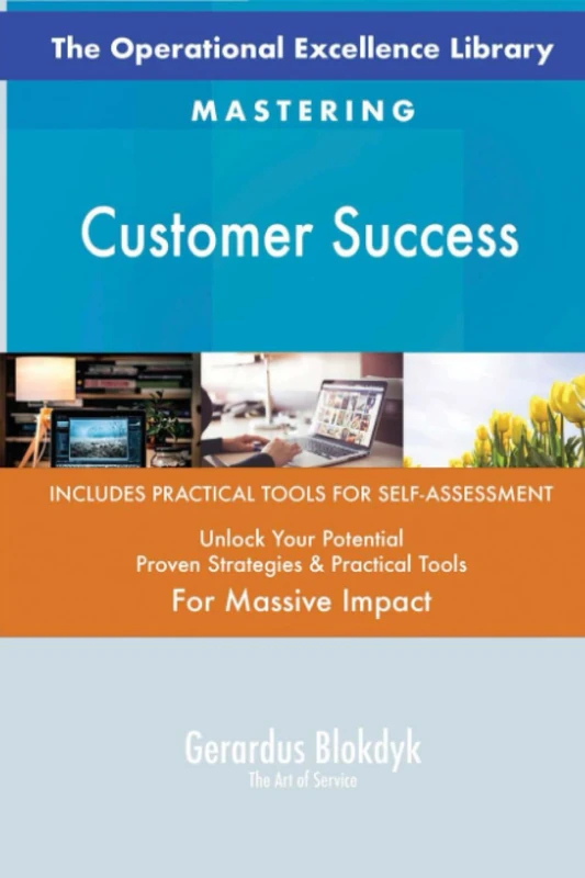 The Operational Excellence Library; Mastering Customer Success
