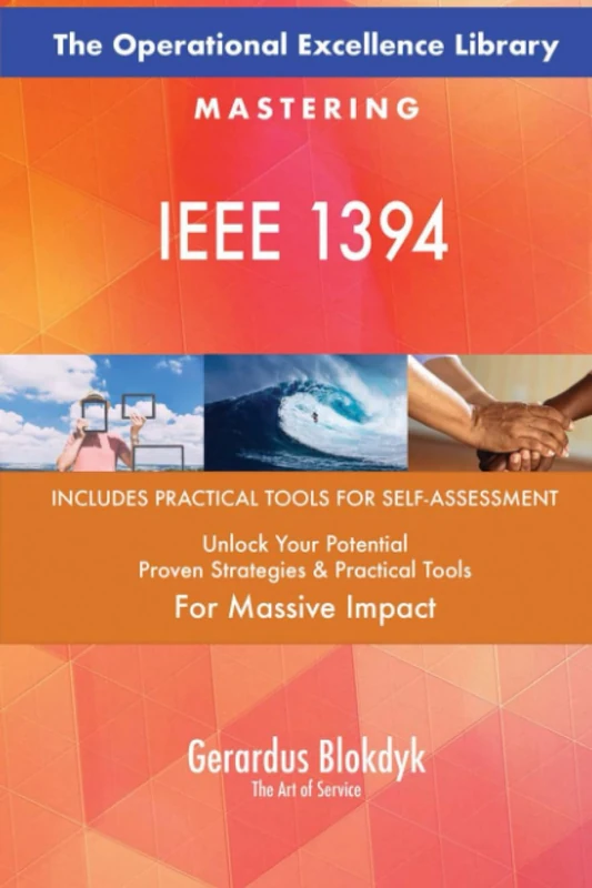 The Operational Excellence Library; Mastering IEEE 1394