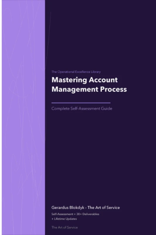 The Operational Excellence Library; Mastering Account Management Process