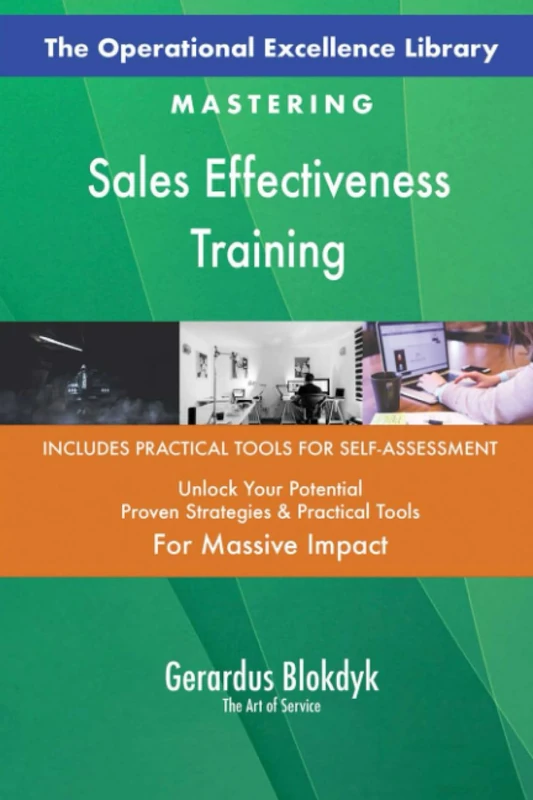 The Operational Excellence Library; Mastering Sales Effectiveness Training
