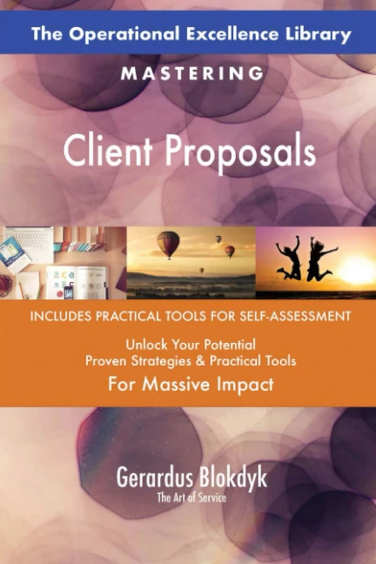 The Operational Excellence Library; Mastering Client Proposals