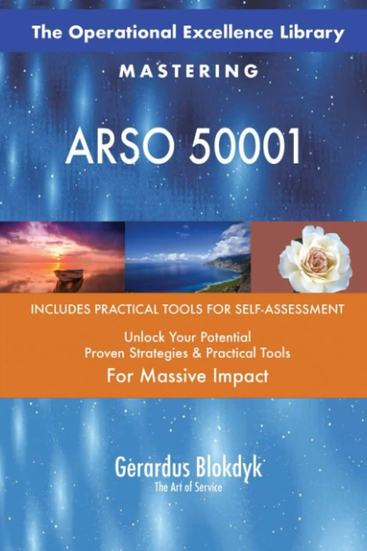 The Operational Excellence Library; Mastering ARSO 50001
