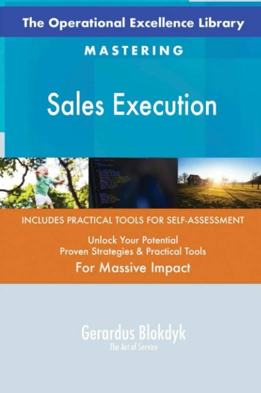 The Operational Excellence Library; Mastering Sales Execution