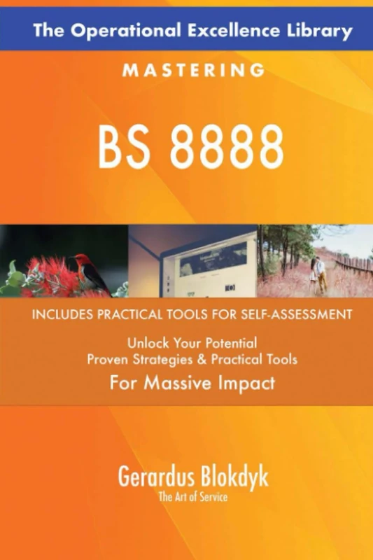 The Operational Excellence Library; Mastering BS 8888