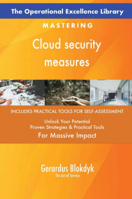 The Operational Excellence Library; Mastering Cloud security measures