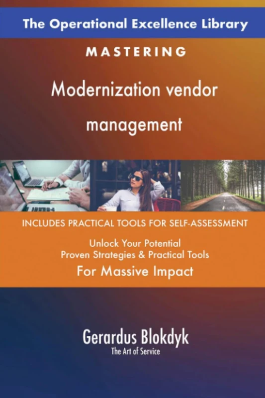 The Operational Excellence Library; Mastering Modernization vendor management