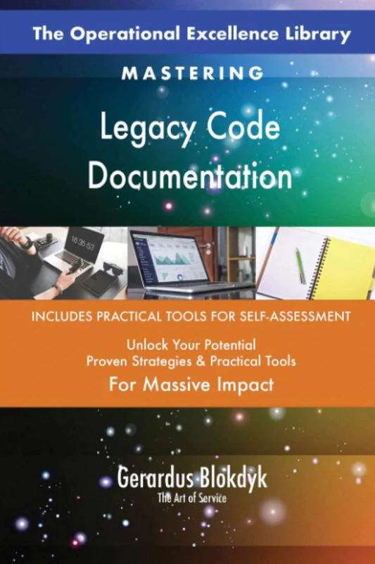 The Operational Excellence Library; Mastering Legacy Code Documentation
