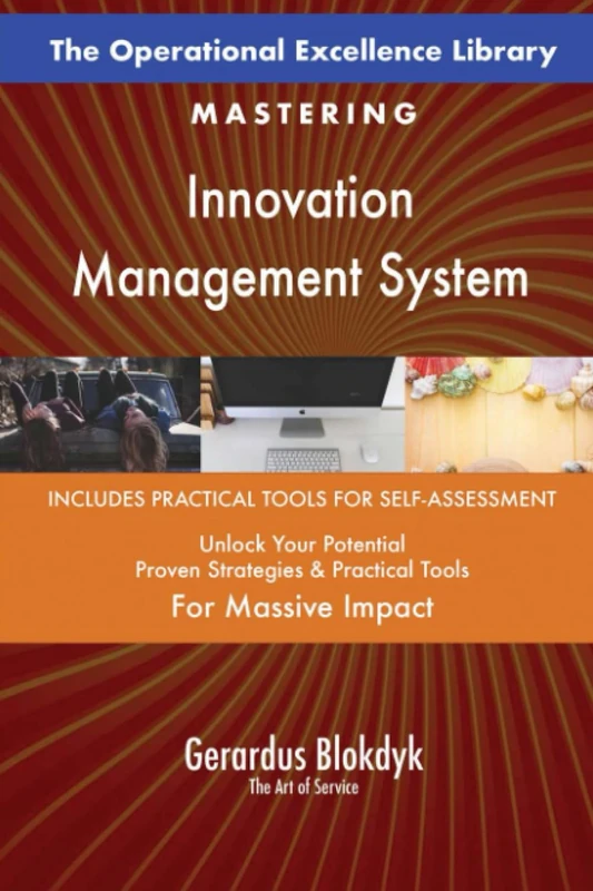 The Operational Excellence Library; Mastering Innovation Management System