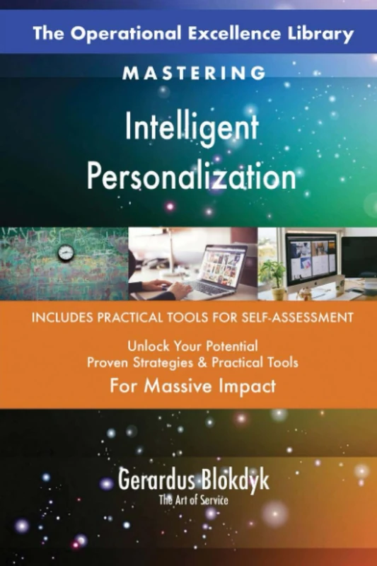 The Operational Excellence Library; Mastering Intelligent Personalization