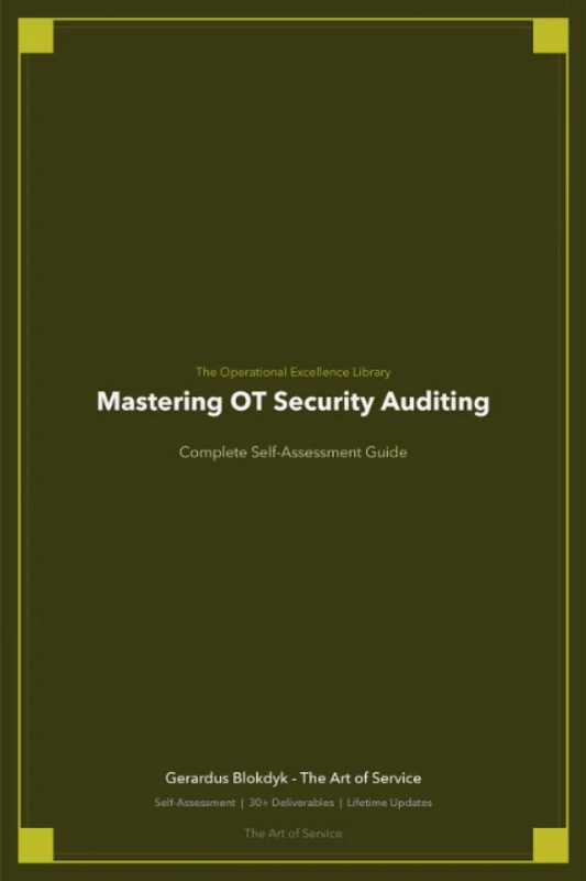 The Operational Excellence Library; Mastering OT Security Auditing