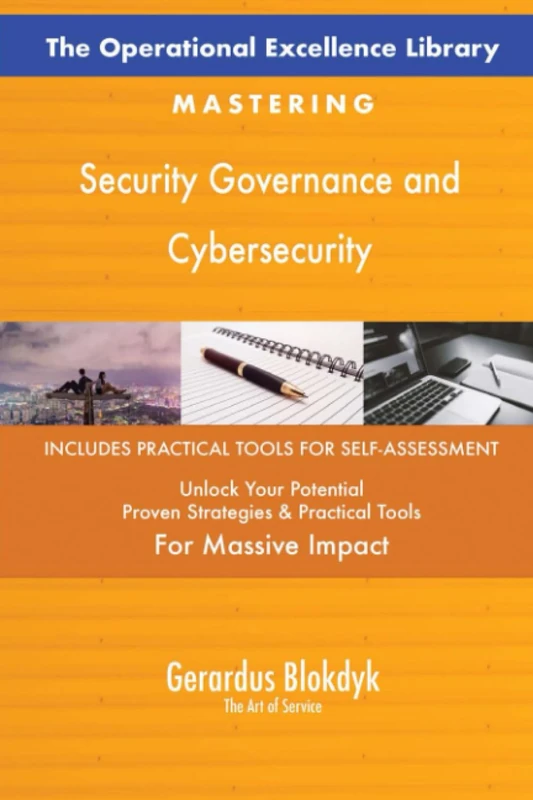 The Operational Excellence Library; Mastering Security Governance and Cybersecurity
