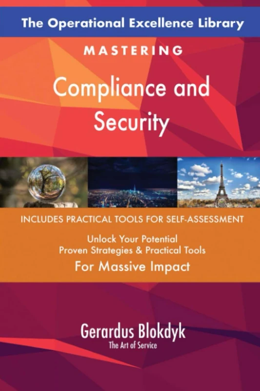 The Operational Excellence Library; Mastering Compliance and Security