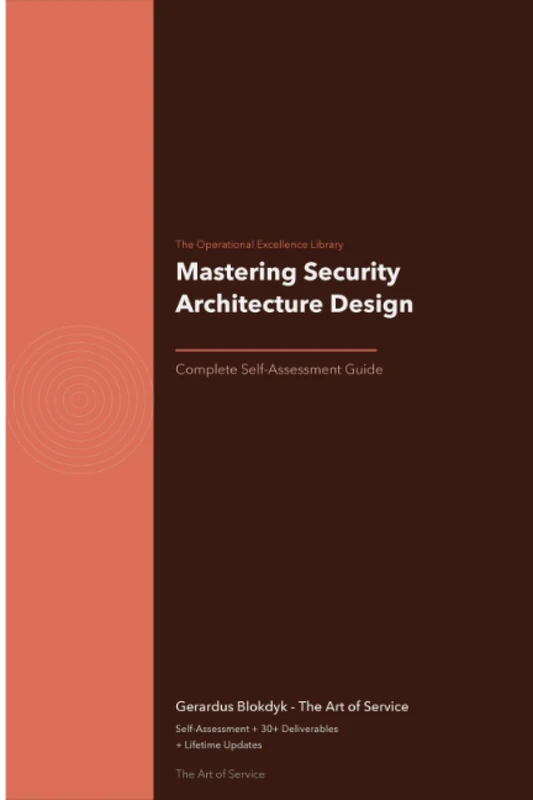 The Operational Excellence Library; Mastering Security Architecture Design