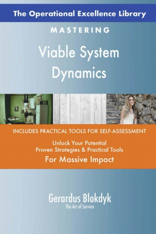 The Operational Excellence Library; Mastering Viable System Dynamics