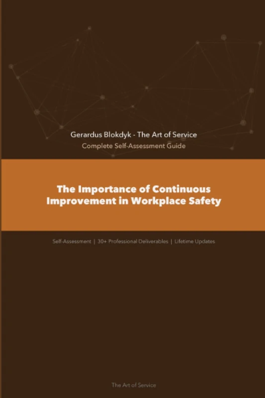 The Operational Excellence Library; Mastering The Importance of Continuous Improvement in Workplace Safety
