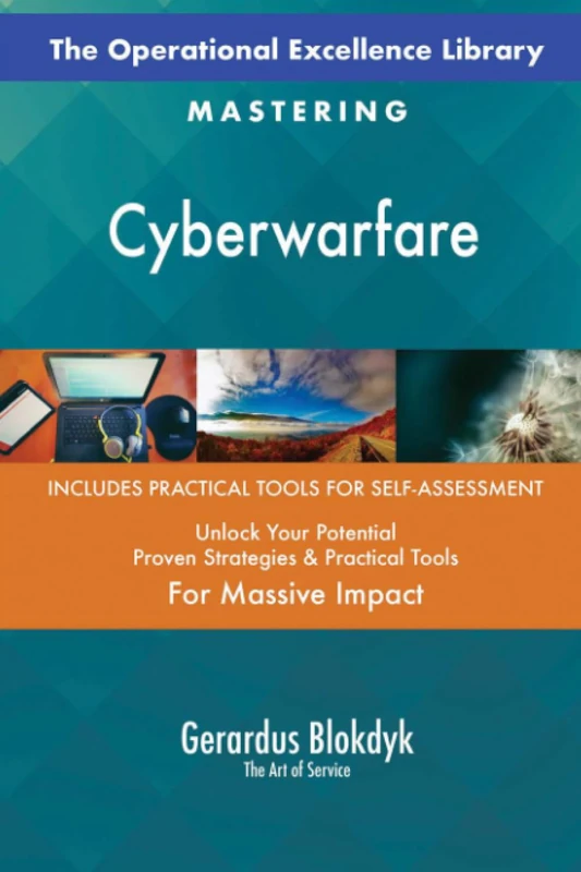 The Operational Excellence Library; Mastering Cyberwarfare