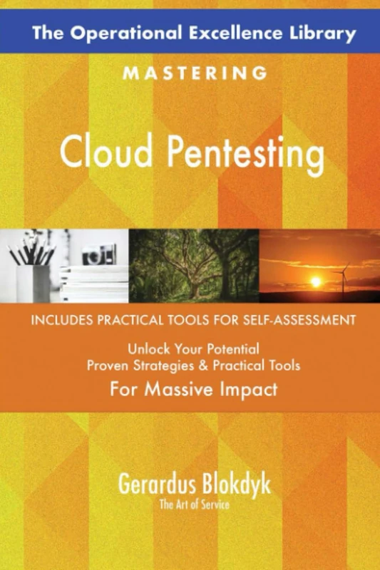 The Operational Excellence Library; Mastering Cloud Pentesting