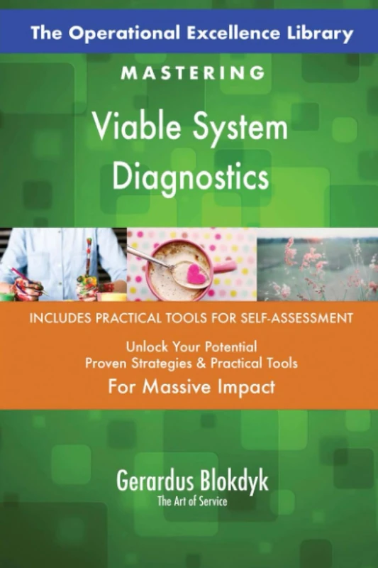 The Operational Excellence Library; Mastering Viable System Diagnostics