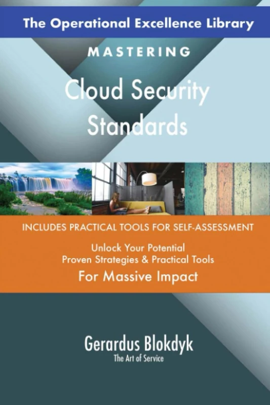 The Operational Excellence Library; Mastering Cloud Security Standards