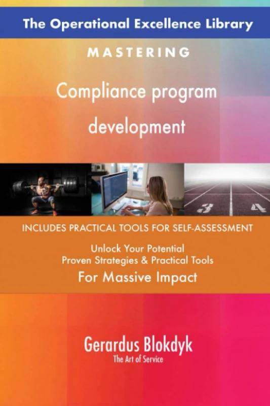 The Operational Excellence Library; Mastering Compliance program development