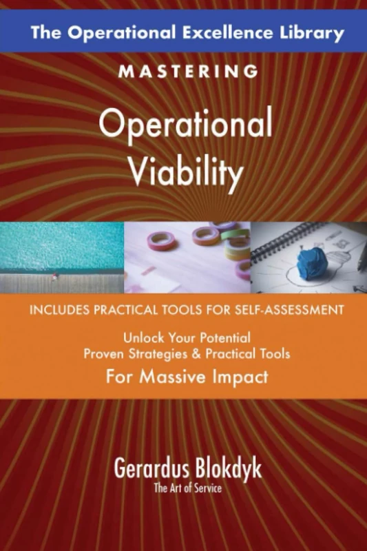 The Operational Excellence Library; Mastering Operational Viability