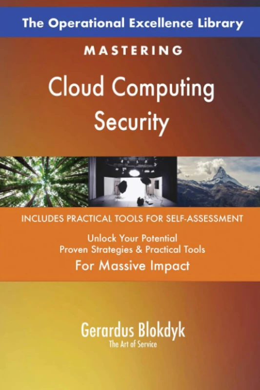 The Operational Excellence Library; Mastering Cloud Computing Security