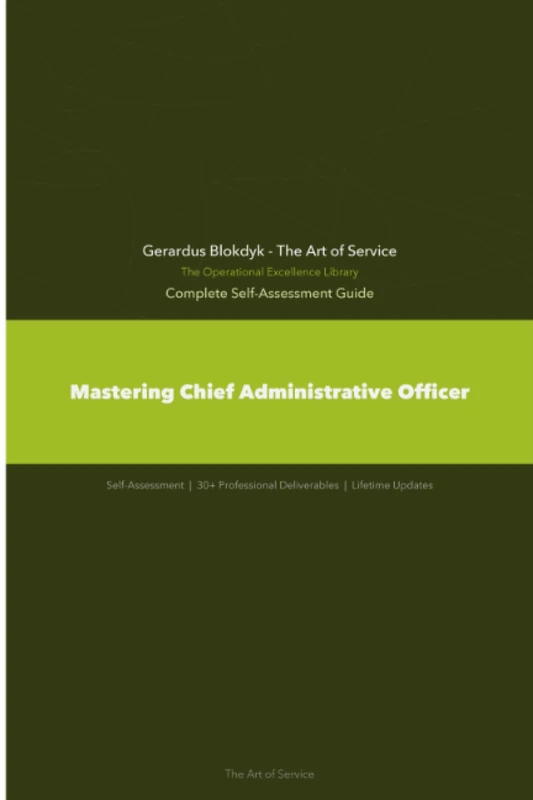 The Operational Excellence Library; Mastering Chief Administrative Officer