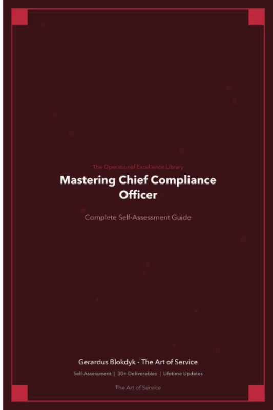 The Operational Excellence Library; Mastering Chief Compliance Officer