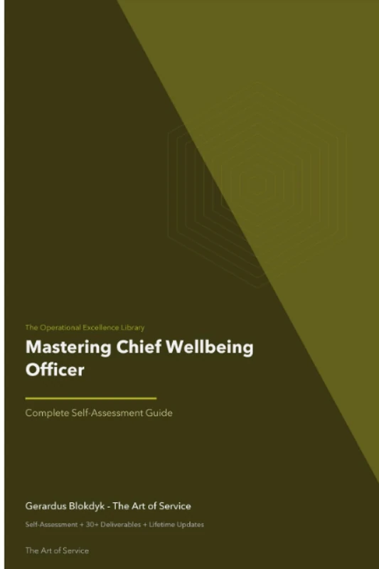 The Operational Excellence Library; Mastering Chief Wellbeing Officer