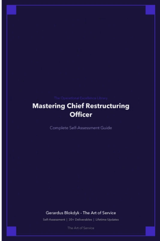 The Operational Excellence Library; Mastering Chief Restructuring Officer