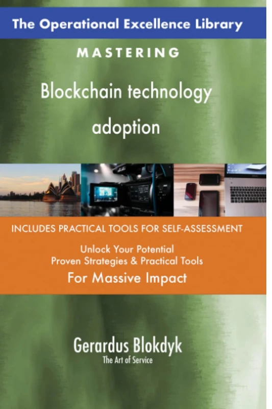 The Operational Excellence Library; Mastering Blockchain technology adoption