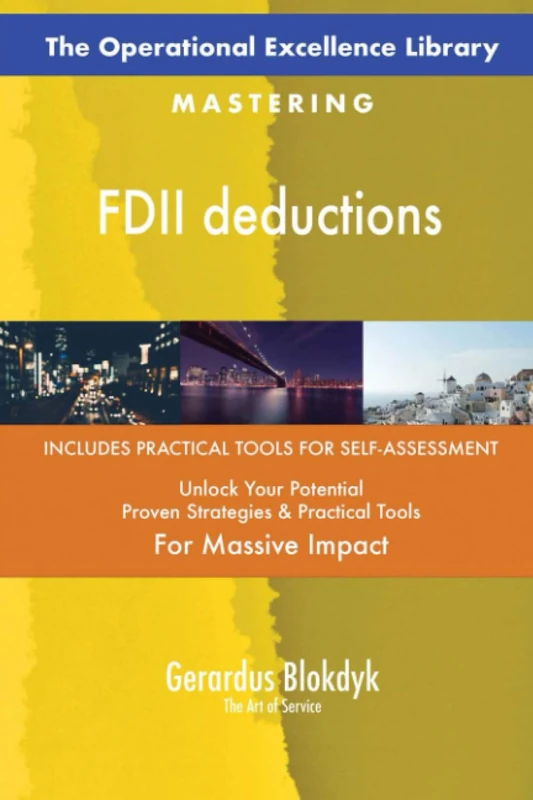 The Operational Excellence Library; Mastering FDII deductions