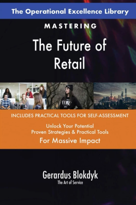 The Operational Excellence Library; Mastering The Future of Retail