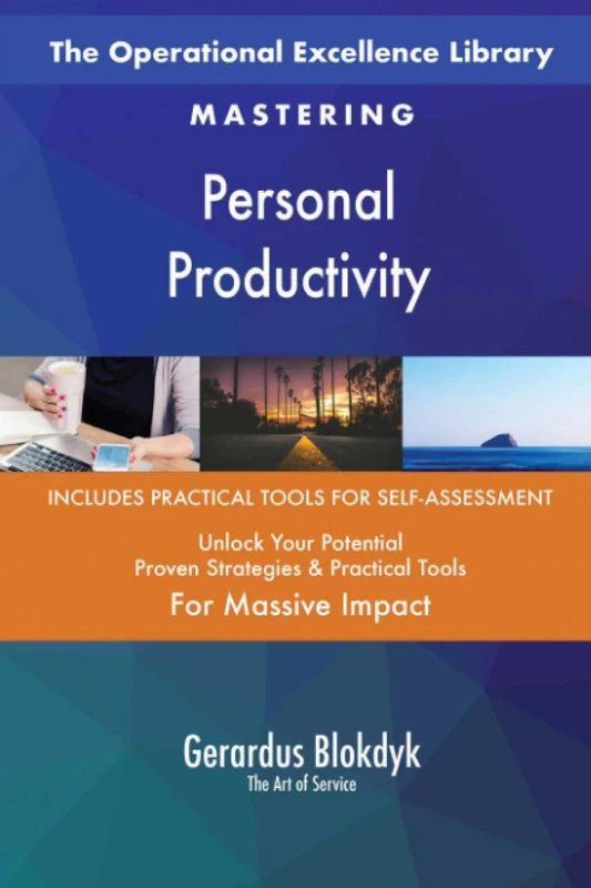 The Operational Excellence Library; Mastering Personal Productivity