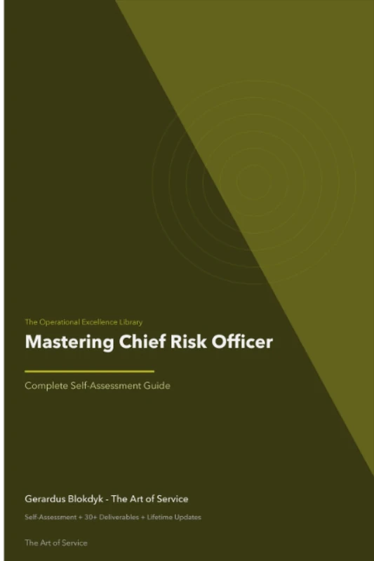 The Operational Excellence Library; Mastering Chief Risk Officer
