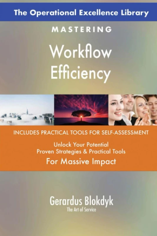 The Operational Excellence Library; Mastering Workflow Efficiency