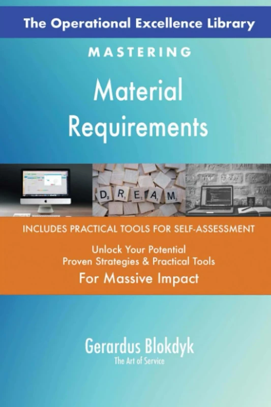 The Operational Excellence Library; Mastering Material Requirements