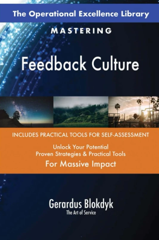 The Operational Excellence Library; Mastering Feedback Culture