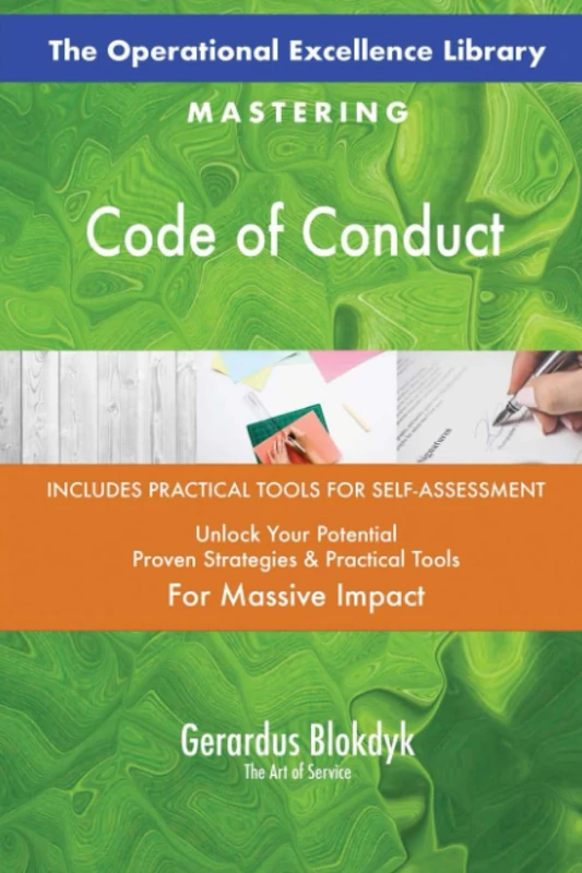 The Operational Excellence Library; Mastering Code of Conduct