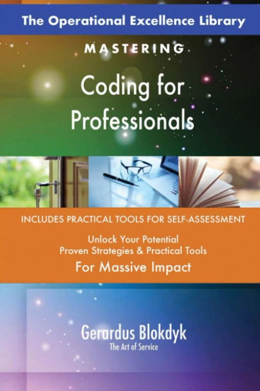 The Operational Excellence Library; Mastering Coding for Professionals