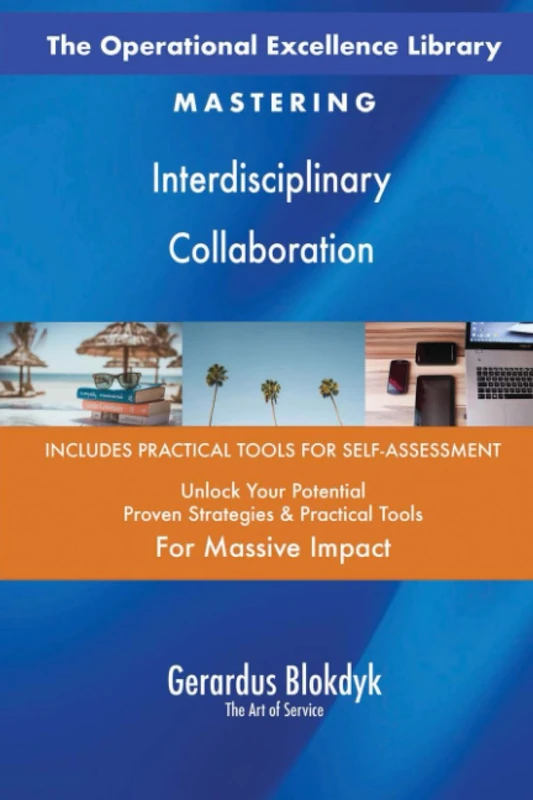The Operational Excellence Library; Mastering Interdisciplinary Collaboration