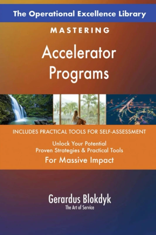 The Operational Excellence Library; Mastering Accelerator Programs