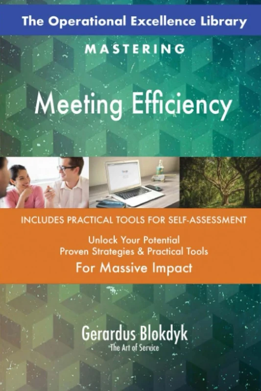 The Operational Excellence Library; Mastering Meeting Efficiency