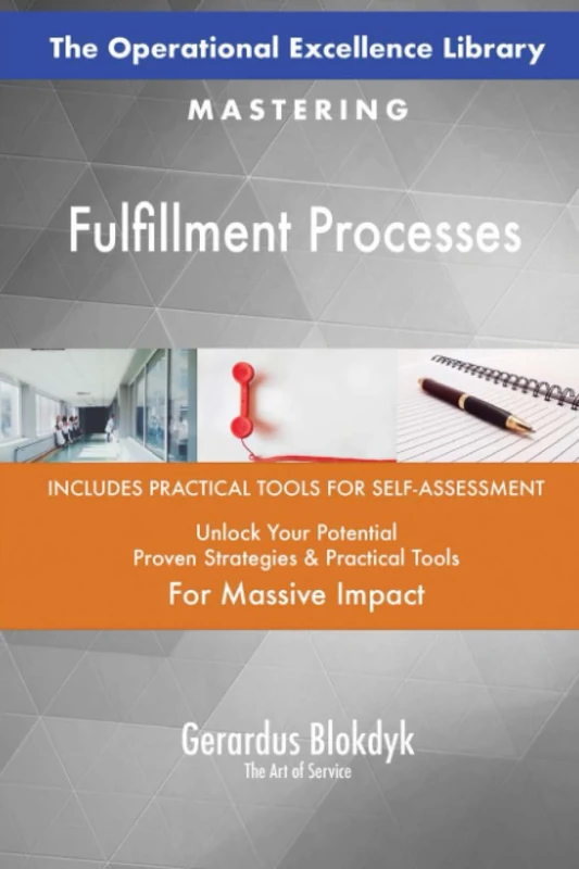 The Operational Excellence Library; Mastering Fulfillment Processes
