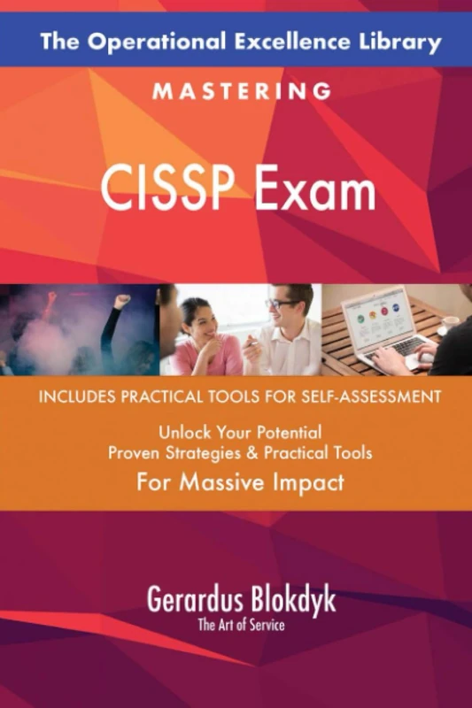 The Operational Excellence Library; Mastering CISSP Exam