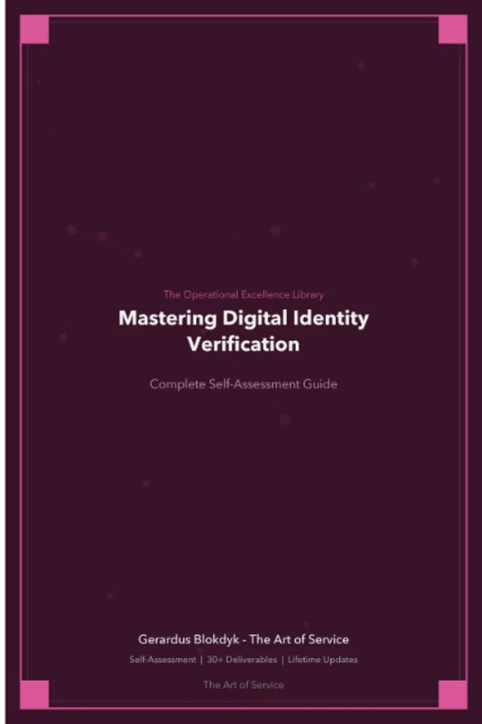 The Operational Excellence Library; Mastering Digital Identity Verification