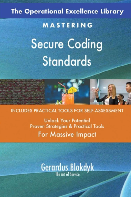 The Operational Excellence Library; Mastering Secure Coding Standards
