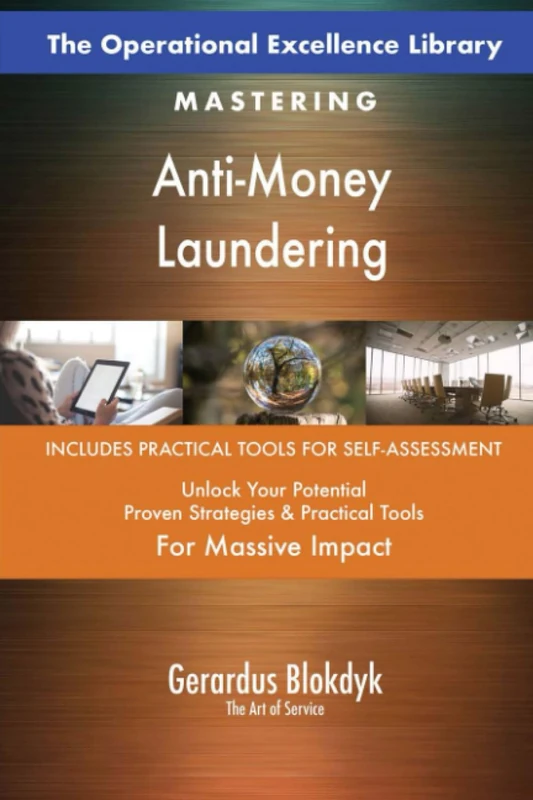 The Operational Excellence Library; Mastering Anti-Money Laundering