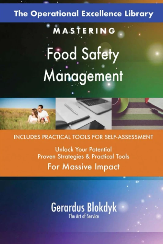 The Operational Excellence Library; Mastering Food Safety Management