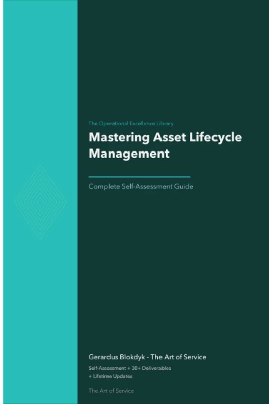 The Operational Excellence Library; Mastering Asset Lifecycle Management